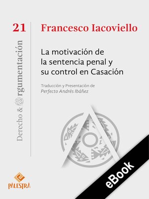 cover image of La motivación de la sentencia penal y su control en Casación